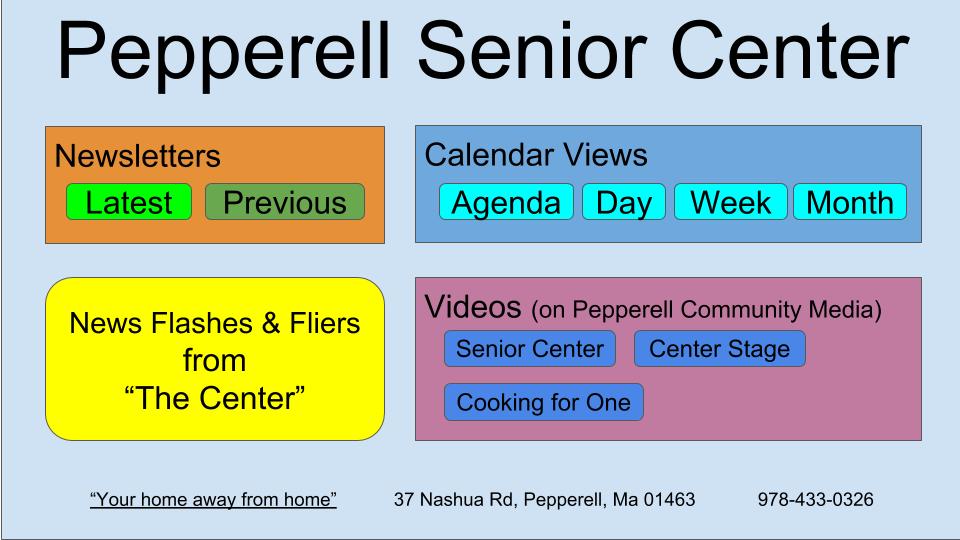 Pepperell Senior Center - Newsletters and Calendars v2.3